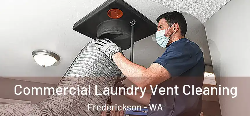  Commercial Laundry Vent Cleaning Frederickson - WA