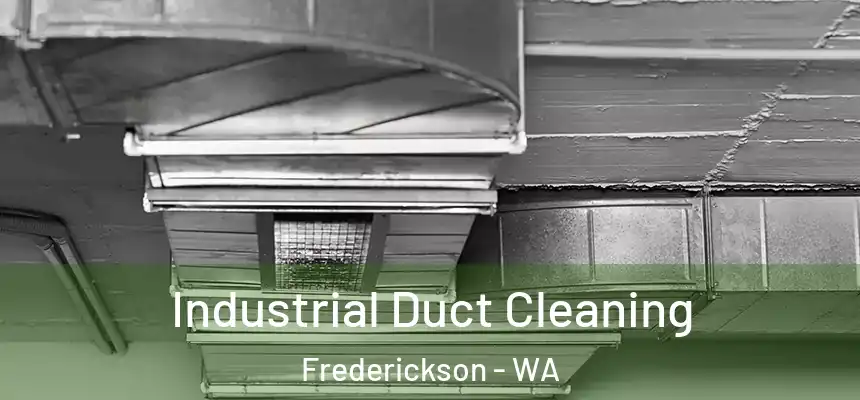  Industrial Duct Cleaning Frederickson - WA