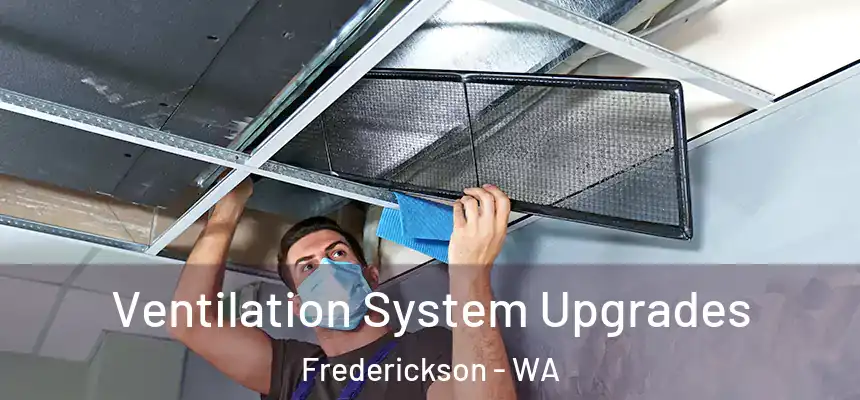  Ventilation System Upgrades Frederickson - WA